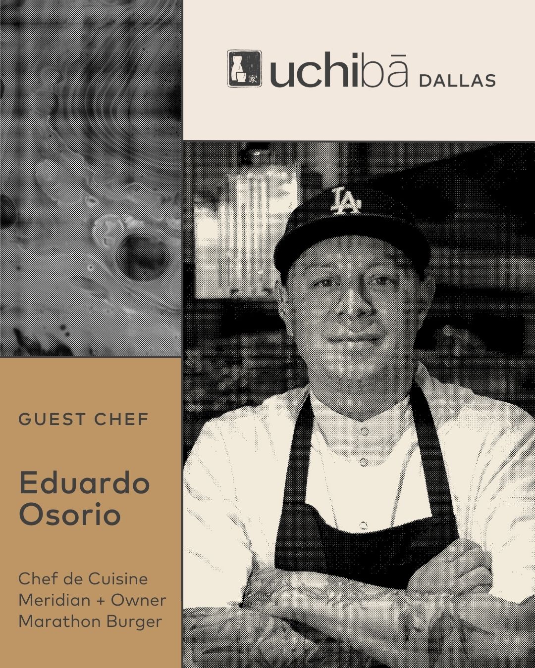 April 6 Uchiba Dallas Uncommon Ramen Guest Chef Eduardo Osario, Chef de Cuisine Meridian + Owner Marathon Burger